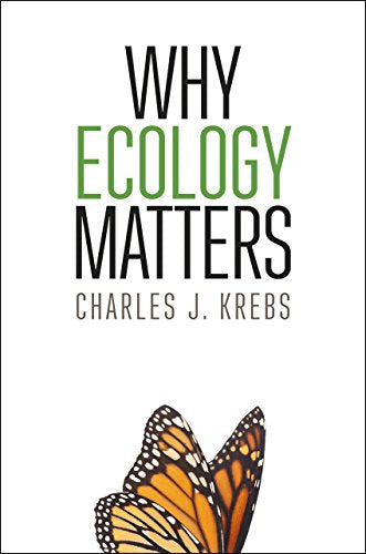 Book cover: "Why Ecology Matters" with a monarch butterfly image.