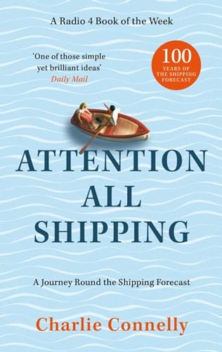Book cover: "Attention All Shipping" with illustration of a small red boat.