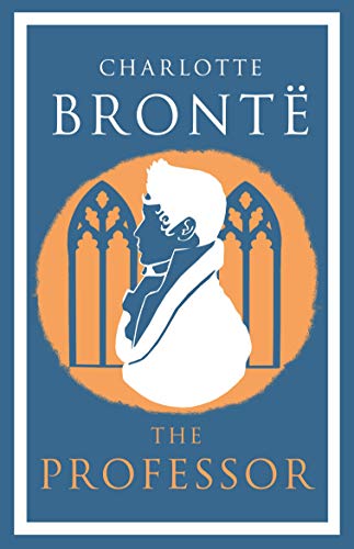 Book cover for “The Professor” by Charlotte Brontë, featuring a silhouetted man.