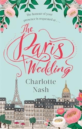 Book cover: “The Paris Wedding” with floral design and Eiffel Tower.