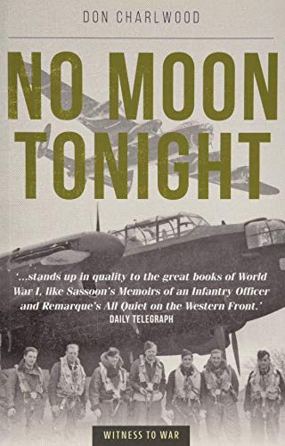 Book cover: "No Moon Tonight" with WWII aircrew and bomber plane.