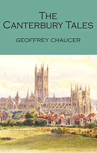 Book cover of The Canterbury Tales by Geoffrey Chaucer featuring a painting of Canterbury Cathedral.