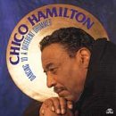 Chico Hamilton portrait with a golden circular background and album title.