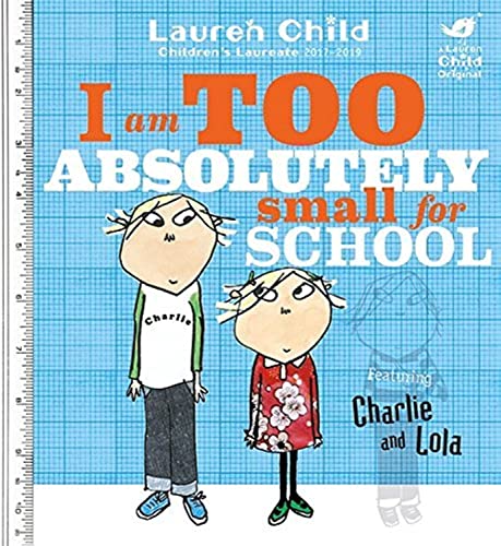 Book cover: "I Am Too Absolutely Small For School" with illustrated children.