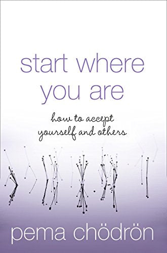 Book cover: "Start Where You Are" by Pema Chödrön, with floral design.