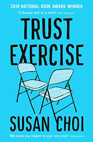 Book cover: "Trust Exercise" by Susan Choi, with two folding chairs.