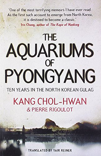 Book cover for The Aquariums of Pyongyang featuring text over a dark, moody landscape.