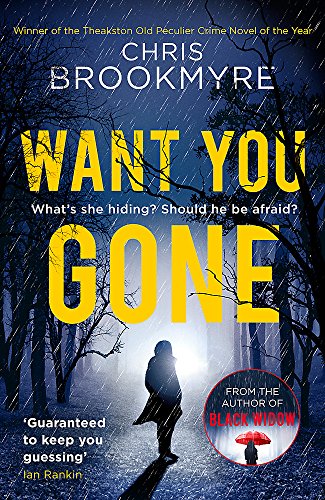 Book cover: dark forest, yellow title "Want You Gone," silhouetted figure.