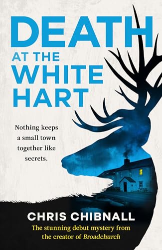 Book cover: "Death At The White Hart" with stag silhouette and house.