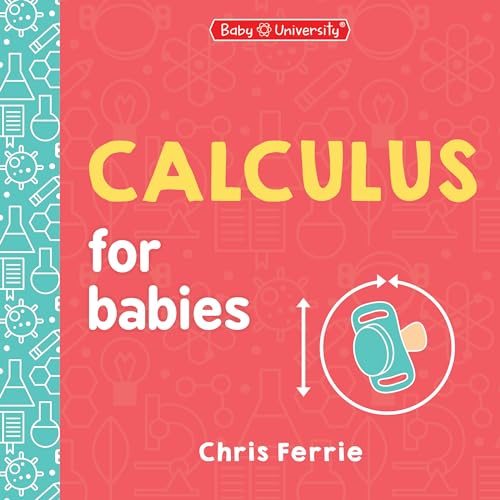 Red book cover with yellow text: “Calculus for babies” and a baby toy.