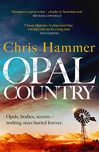 Book cover for Opal Country by Chris Hammer featuring a windmill in a desert landscape.