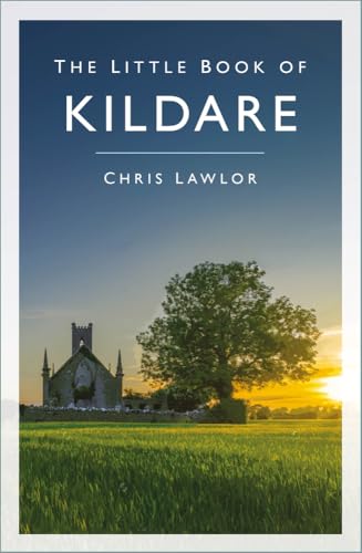 Book cover: “The Little Book of Kildare” with a church landscape.