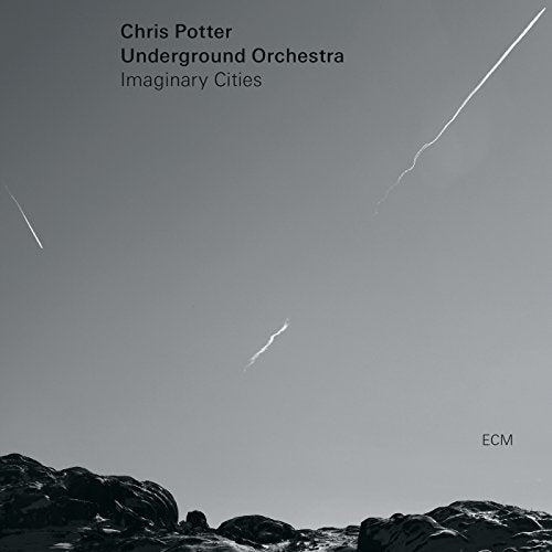 CD cover for Chris Potter’s “Imaginary Cities” with sky and landscape.