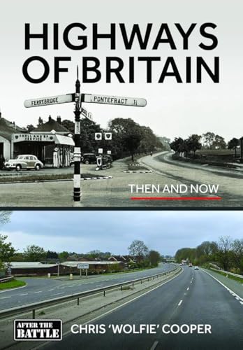 Book cover showing a split-screen comparison of a British road then and now.