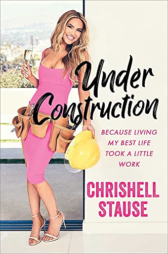 Chrishell Stause book cover: woman in pink dress with construction tools.
