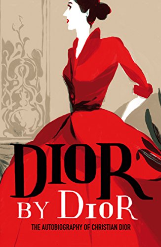 Book cover featuring a woman in a red Dior gown, title "Dior by Dior".