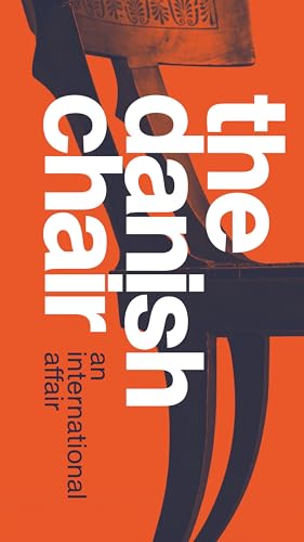 Book cover featuring a dark wooden chair and large text reading "the danish chair".