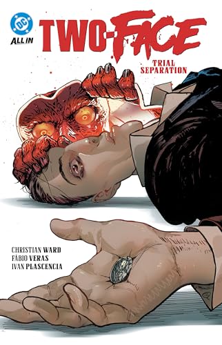 Comic cover featuring Two-Face with a split, damaged face and a coin.