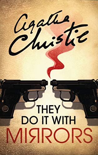 Book cover: "They Do It With Mirrors" with guns and red shape.