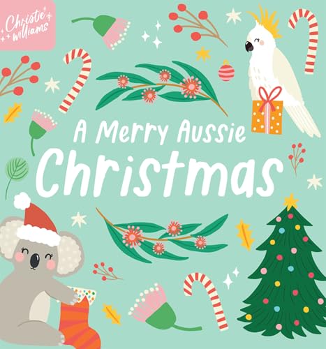Book cover with koala, cockatoo, Christmas tree, and Australian foliage.