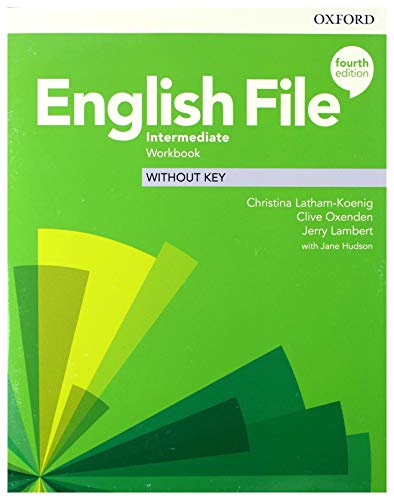 Green “English File: Intermediate” workbook cover, fourth edition, no key.