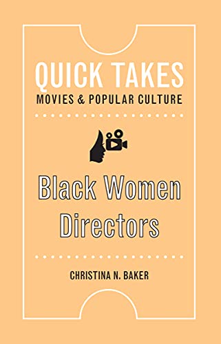 Book cover for "Black Women Directors" by Christina N. Baker.