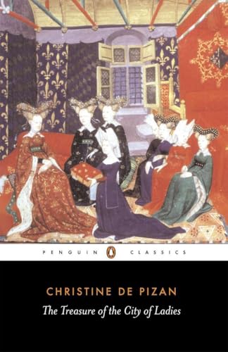 Book cover depicting medieval women in elaborate gowns, “The Treasure of the City of Ladies.”