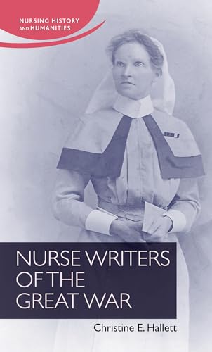 Book cover: “Nurse Writers of the Great War” with a historical portrait.
