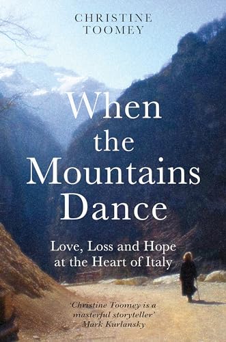 Book cover: mountains, text āWhen the Mountains Danceā, and a lone figure.