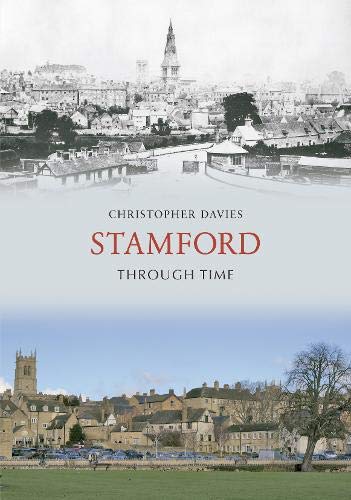 Book cover: "Stamford Through Time" with historical and modern town views.