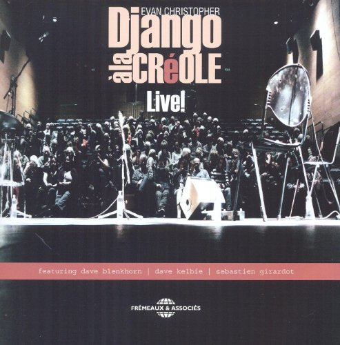 CD cover for “Django a la Creole – Live!” featuring a large orchestra.