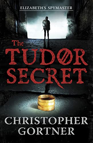 Book cover: "The Tudor Secret" with a figure in a dark alleyway.