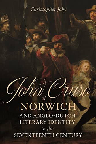 Book cover with historical painting and title "John Cruso of Norwich".