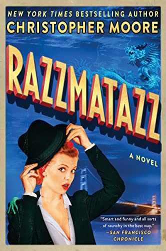 Book cover: “Razzmatazz” by Christopher Moore, featuring a woman and dragon.