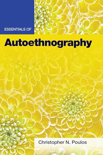 Book cover: "Essentials of Autoethnography" with yellow flower background.