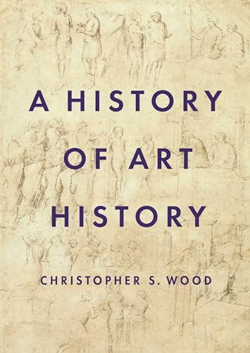 Book cover: “A History of Art History” with sketches in background.