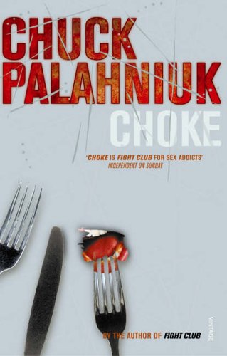 Book cover for "Choke" by Chuck Palahniuk with cutlery imagery.