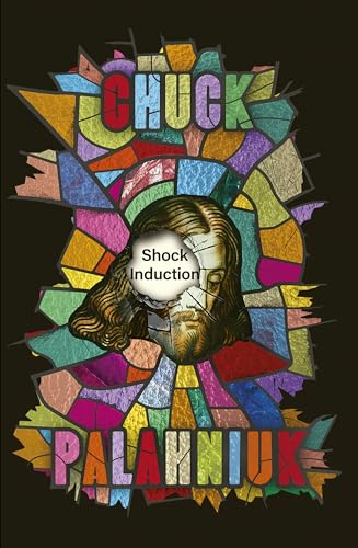 Book cover: fractured stained-glass design with a portrait of Chuck Palahniuk.