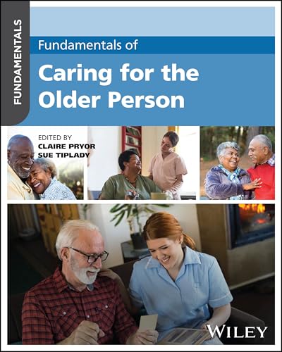 Book cover featuring diverse older adults and caregivers, titled “Fundamentals of Caring.”