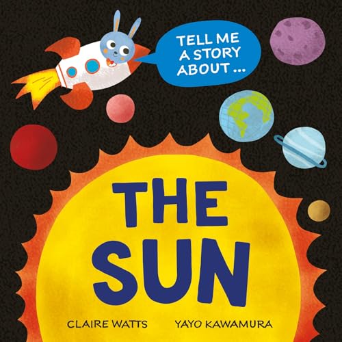 Book cover featuring a cartoon rabbit in a rocket, planets, and a large sun.
