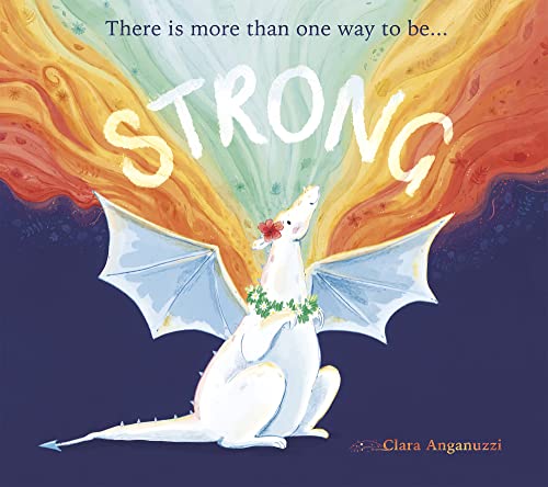 Book cover: white dragon with a floral wreath, word "STRONG" in large letters.