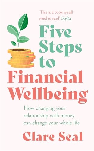 Book cover: "Five Steps to Financial Wellbeing" with plant growing from coins.