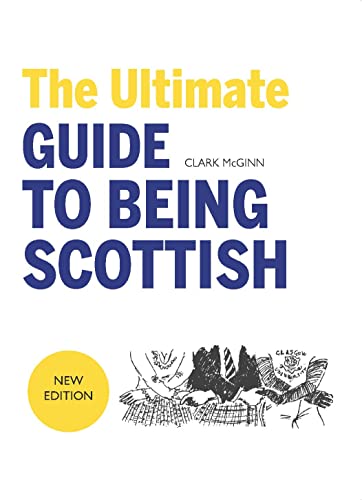 Book cover titled The Ultimate Guide to Being Scottish with themed illustrations.
