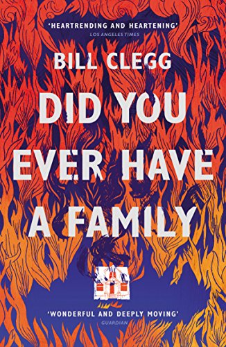 Book cover: "Did You Ever Have a Family" with fiery red background.
