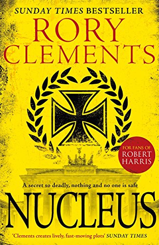 Book cover of Nucleus by Rory Clements featuring a black iron cross on yellow.