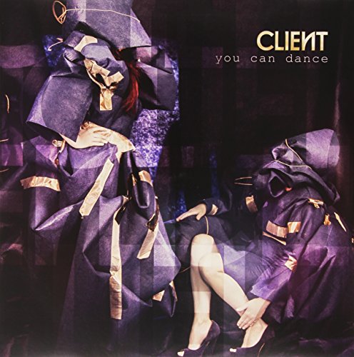 Album cover for "You Can Dance" by Client, featuring figures in dark robes.