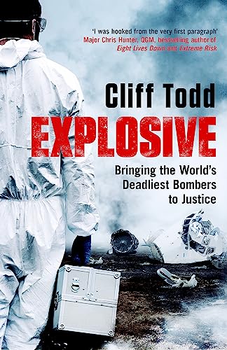 Book cover: "Explosive" by Cliff Todd, featuring a person in a hazmat suit.