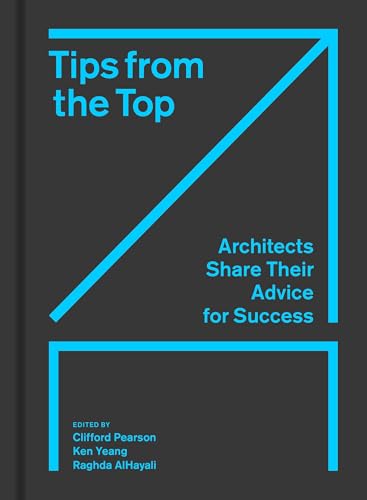 Book cover: “Tips from the Top,” advice from architects, blue accents.