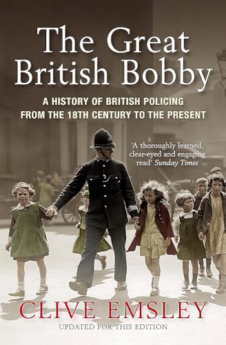 Book cover: “The Great British Bobby” with a historical police officer image.