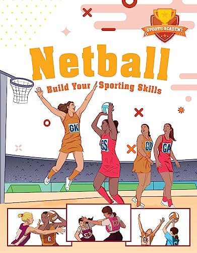 Book cover showing four netball players on a court with smaller action shots below.